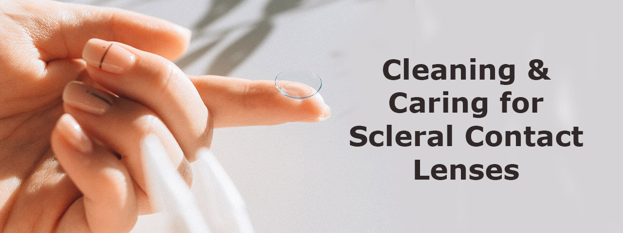 Cleaning Caring for Scleral Contact Lenses 1280×480