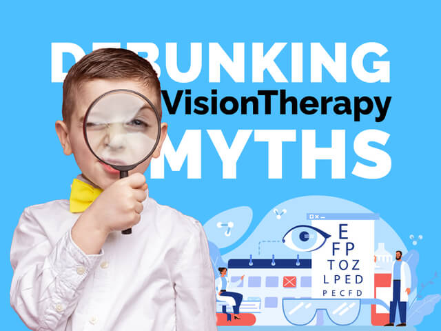 debunking vision therapy myths