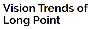 Vision Trends of Long Point