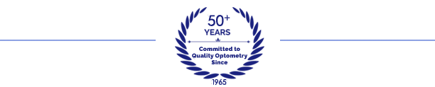50+ years committed to quality optometry - since 1965