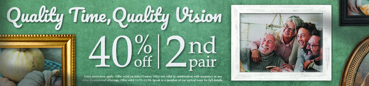 40% Off Second Pair of Eyeglasses