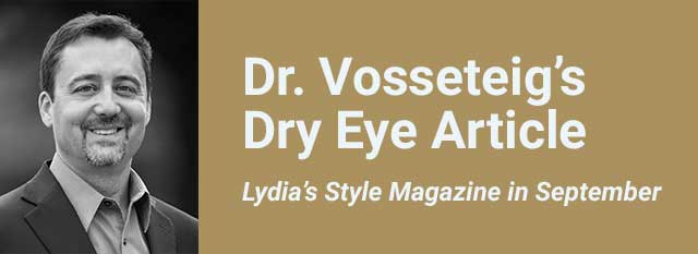 Dr. Vosseteig’s Dry Eye Article