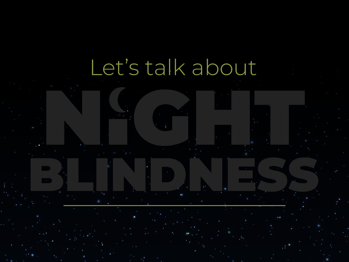AO 491631 Night blindness blog 4879 Blog 1200 x 900