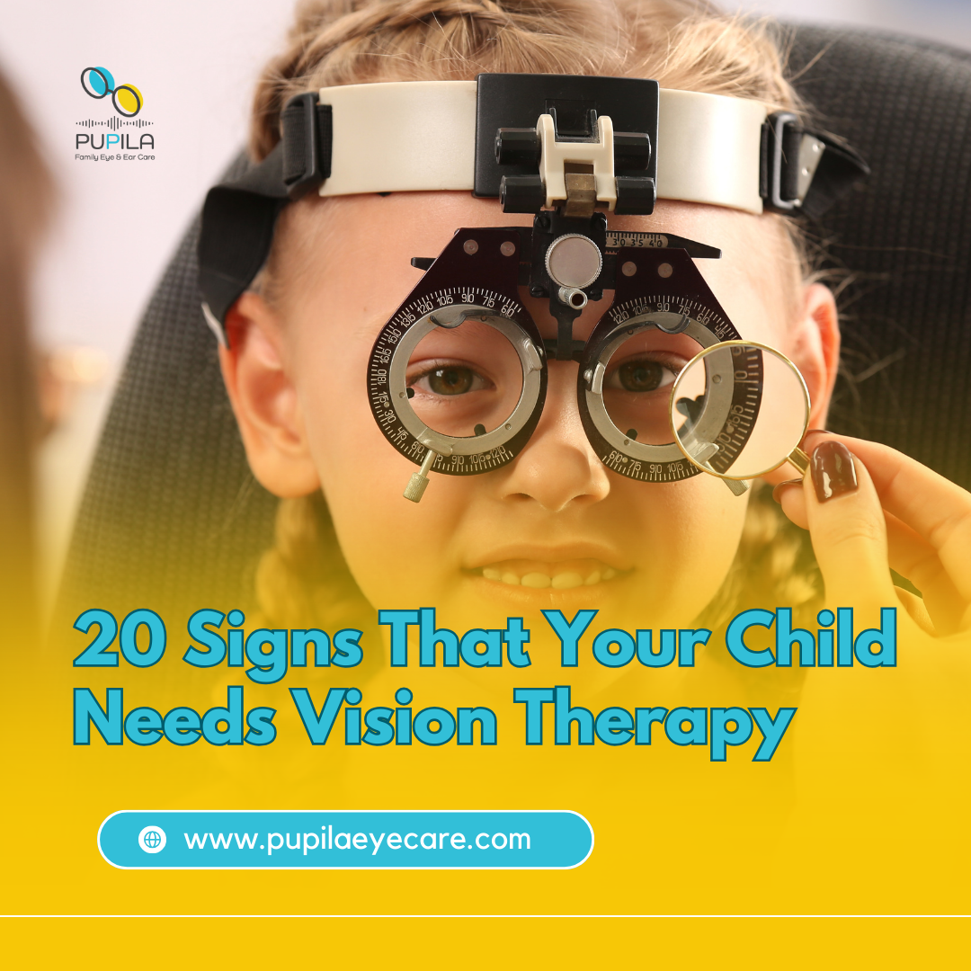20 Signs That Your Child Needs Vision Therapy