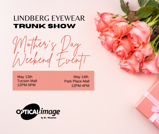 optical image by Dr Weisman Mother Day Trunk Show