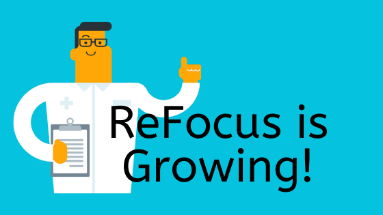 ReFocus is Growing!