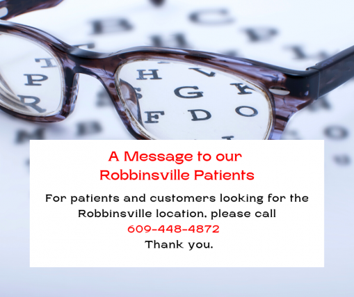 A Notice to our Robbinsville Patients